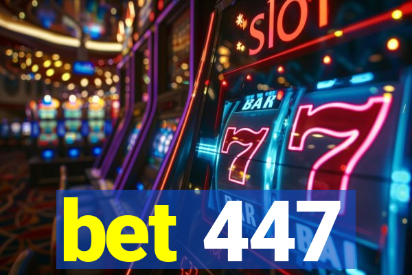 bet 447